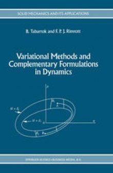 Variational Methods and Complementary Formulations in Dynamics