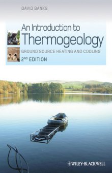 An Introduction to Thermogeology: Ground Source Heating and Cooling, 2nd Edition