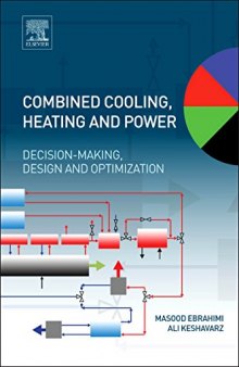 Combined cooling, heating and power : decision-making, design and optimization