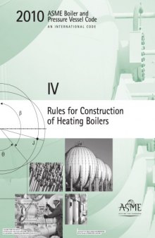 ASME BPVC 2010 - Section IV: Rules for Construction of Heating Boilers 