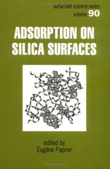 Adsorption on Silica Surfaces