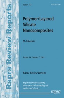 Polymer Layered Silicate Nanocomposites (Rapra review reports) (v. 14, No. 7)
