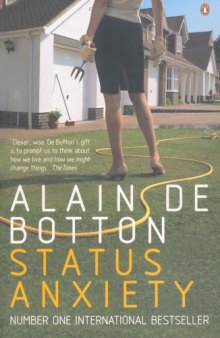 Status Anxiety. Alain de Botton