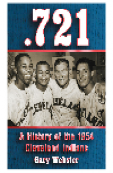 0.721. A History of the 1954 Cleveland Indians