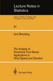 The Analysis of Directional Time Series: Applications to Wind Speed and Direction