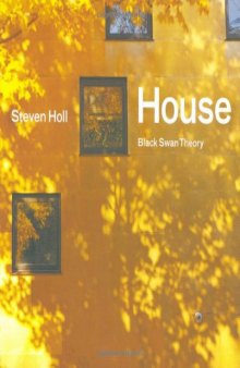House: Black Swan Theory
