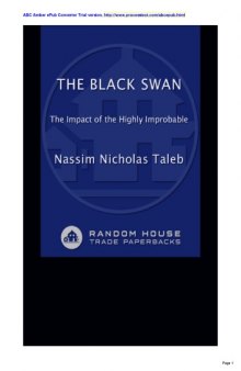 The Black Swan: The Impact of the Highly Improbable, Second Edition  