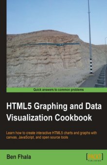 HTML5 graphics & data visualization cookbook
