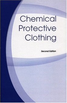 Chemical Protective Clothing, Second Edition