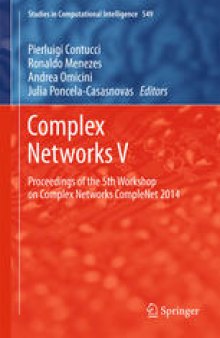 Complex Networks V: Proceedings of the 5th Workshop on Complex Networks CompleNet 2014