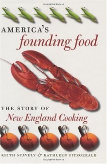 America's Founding Food: The Story of New England Cooking