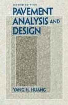 Pavement analysis and design (2nd edition)    