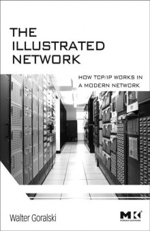 The illustrated network: how TCP-IP works in a modern network