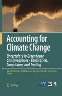 Accounting for Climate Change: Uncertainty in Greenhouse Gas Inventories — Verification, Compliance, and Trading