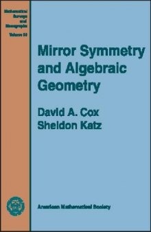 Mirror Symmetry and Algebraic Geometry 