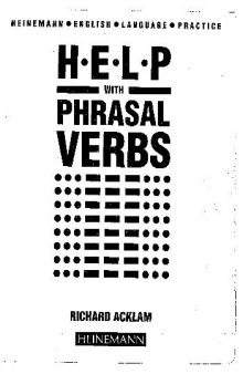 Help with Phrasal Verbs (Heinemann English Language Practice)