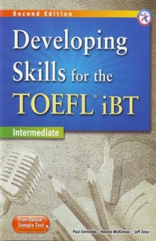 Developing Skills for the TOEFL iBT, 2nd Edition Intermediate Combined Book  
