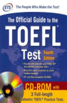 Official Guide to the TOEFL Test With CD-ROM, 4th Edition