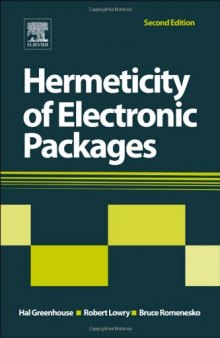 Hermeticity of Electronic Packages, Second Edition  