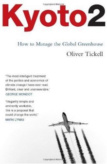 Kyoto2: How to Manage the Global Greenhouse  