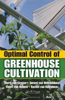 Optimal Control of Greenhouse Cultivation