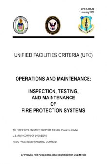 Inspection, Maintenance, and Testing of Fire Protection Systems UFC 3-600-02 - US DOD