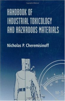 Handbook of Industrial Toxicology and Hazardous Materials