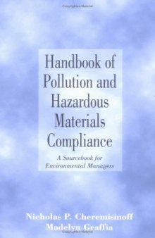 Handbook of Pollution and Hazardous Materials Compliance (Environmental Science and Pollution Control Series)
