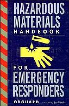 Hazardous materials handbook for emergency responders