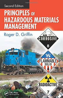 Principles of Hazardous Materials Management, Second Edition