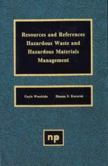 Resources and References.. Hazardous Waste and Hazardous Materials Management