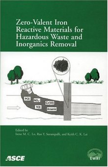 Zero-valent iron reactive materials for hazardous waste and inorganics removal