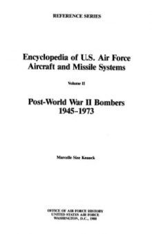 Encyclopedia Of US Air Force Aircraft And Missile Systems