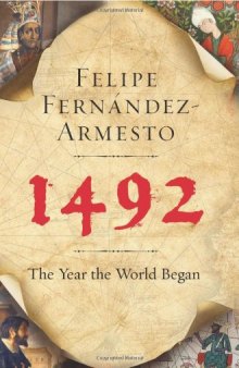 1492: The Year the World Began