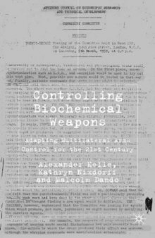 Controlling Biochemical Weapons: Adapting Multilateral Arms Control for the 21st Century (Global Issues)