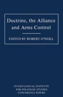 Doctrine, the Alliance and Arms Control