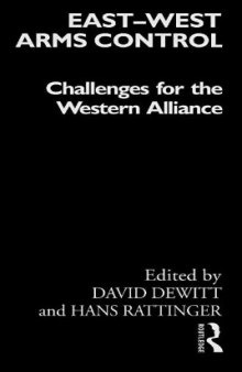 East-West Arms Control: Challenges for the Western Alliance