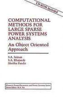 Computational methods for large sparse power systems analysis : an object oriented approach