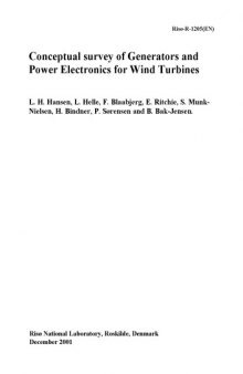 Conceptual survey of generators and power electronics for wind turbines Adgangsmade: Internet