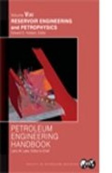 PEH Vol. 5 Reservoir Engineering and Petrophysics
