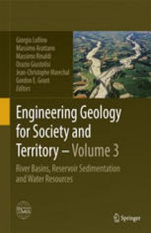 Engineering Geology for Society and Territory - Volume 3: River Basins, Reservoir Sedimentation and Water Resources