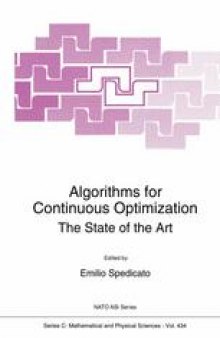 Algorithms for Continuous Optimization: The State of the Art