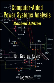 Computer-Aided Power Systems Analysis, Second Edition