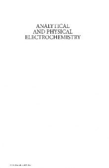 Analytical and physical electrochemistry