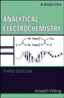 Analytical Electrochemistry, Third Edition