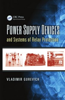 Power Supply Devices and Systems of Relay Protection