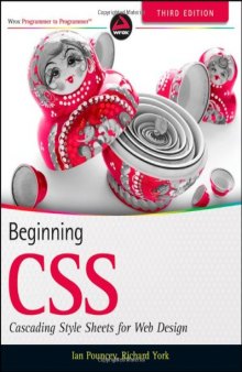 Beginning CSS: Cascading Style Sheets for Web Design, 3rd Edition  