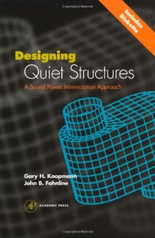 Designing Quiet Structures. A Sound Power Minimization Approach