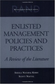 Enlisted Management Policies and Practices: A Review of the Literature