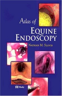 Atlas of Equine Endoscopy